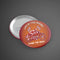 Life is Short Badge